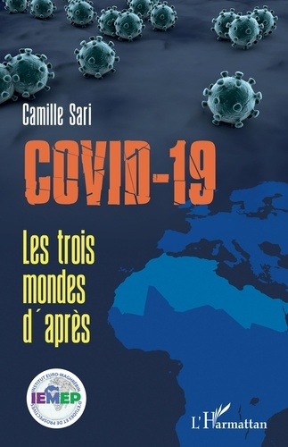 Emprunter Covid-19. Les trois mondes d'après livre