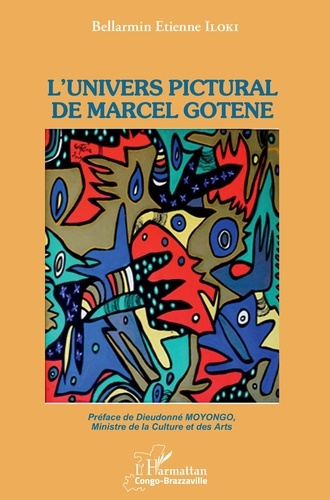 Emprunter L'univers pictural de Marcel Gotène livre