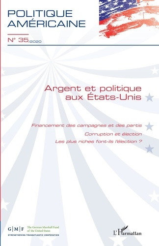 Emprunter Politique américaine N° 35/2020 : Argent et politique aux Etats-Unis livre