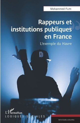 Emprunter Rappeurs et institutions publiques en France. L'exemple du Havre livre