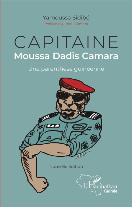 Emprunter Capitaine Moussa Dadis Camara. Une parenthèse guinéenne, 2e édition livre