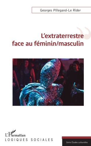 Emprunter L'extraterrestre face au féminin/masculin livre