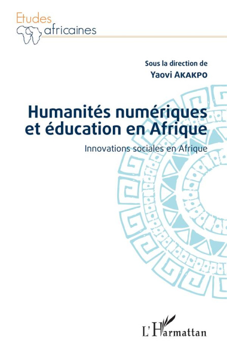Emprunter Humanités numériques et éducation en Afrique. Innovations sociales en Afrique livre
