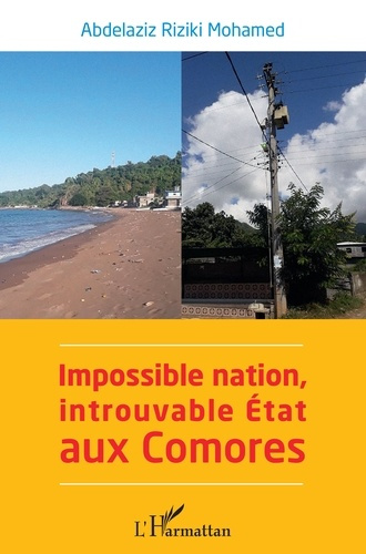 Emprunter Impossible nation, introuvable Etat aux Comores livre