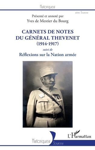 Emprunter Carnets de notes du Général Thevenet (1914-1917). Suivi de Réflexions sur la Nation armée livre