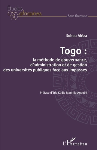 Emprunter Togo : la méthode de gouvernance, d'administration et de gestion des universités publiques face aux livre