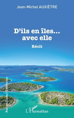 Emprunter D'ils en îles... avec elle livre