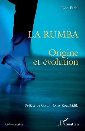 Emprunter La rumba. Origine et évolution livre