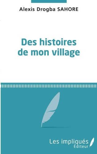 Emprunter Des histoires de mon village livre