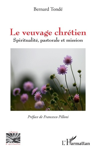 Emprunter Le veuvage chrétien. Spiritualité, pastorale et mission livre