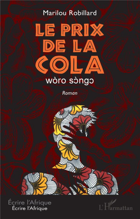 Emprunter Le prix de la cola. Wòro sòngo livre