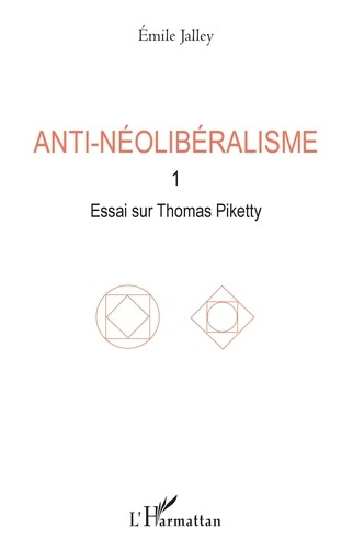 Emprunter Anti-néolibéralisme. Volume 1, Essai sur Thomas Piketty livre