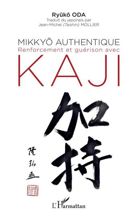 Emprunter Mikkyo authentique. Renforcement et guérison avec Kaji livre