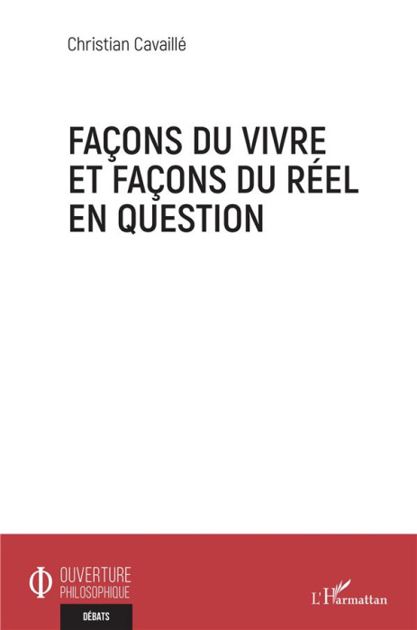 Emprunter Façons du vivre et façons du réel en question livre