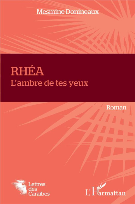 Emprunter Rhéa. L'ambre de tes yeux livre