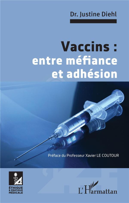 Emprunter Vaccins : entre méfiance et adhésion livre