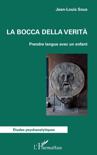 Emprunter La bocca della verità. Prendre langue avec un enfant livre