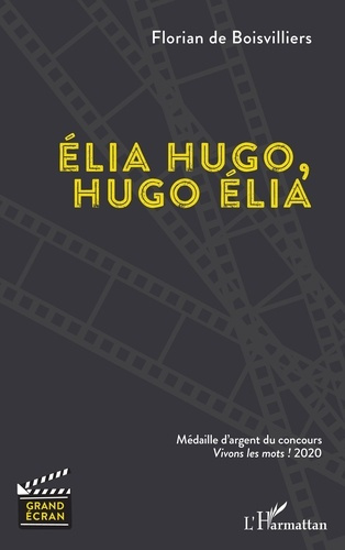 Emprunter Elia Hugo, Hugo Elia livre