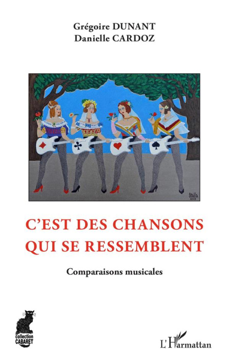 Emprunter C'est des chansons qui se ressemblent. Comparaisons musicales livre