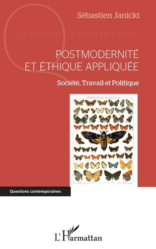 Emprunter Postmodernité et éthique appliquée. Société, Travail et Politique livre