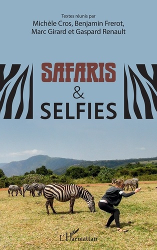 Emprunter Safaris & selfies livre