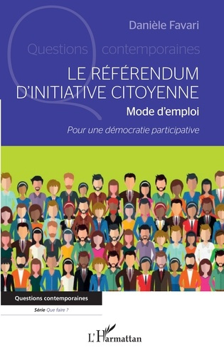 Emprunter Le référendum d'initiative citoyenne. Mode d'emploi - Pour une démocratie participative livre