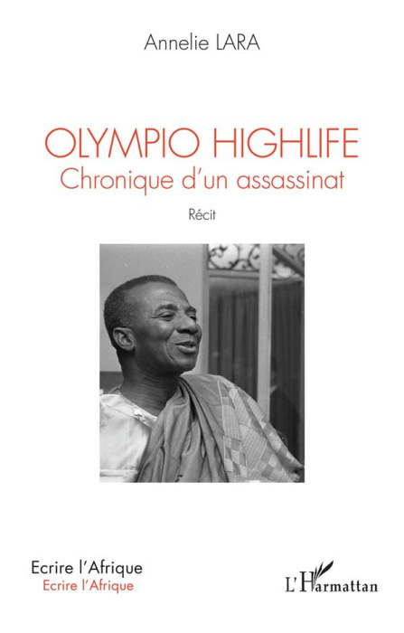 Emprunter Olympio highlife. Chronique d'un assassinat livre
