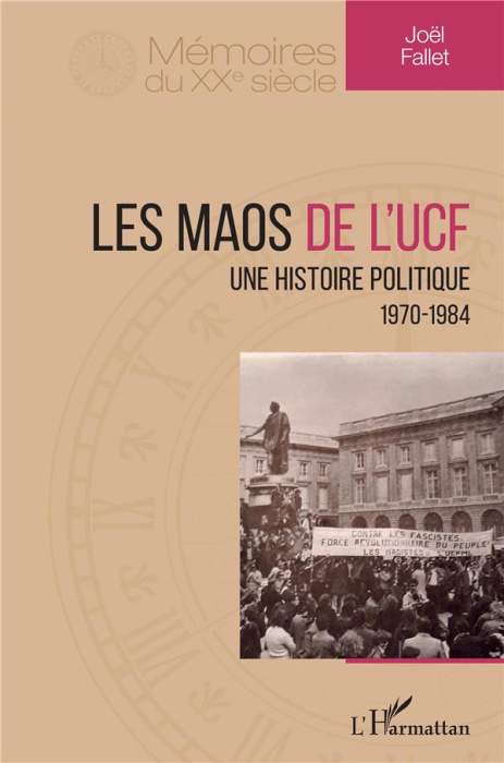 Emprunter Les maos de l'UCF. Une histoire politique (1970-1984) livre