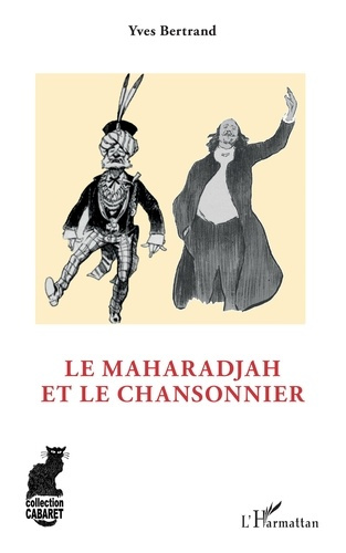 Emprunter Le maharadjah et le chansonnier livre