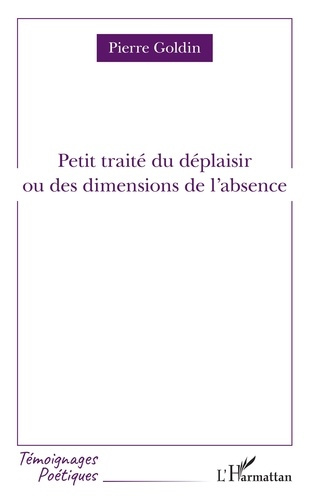 Emprunter Petit traité du déplaisir ou des dimensions de l'absence livre