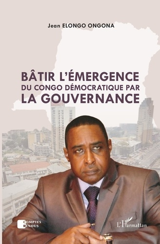 Emprunter Bâtir l'émergence du Congo démocratique par la gouvernance livre