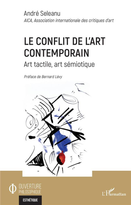 Emprunter Le conflit de l'art contemporain. Art tactile, art sémiotique livre