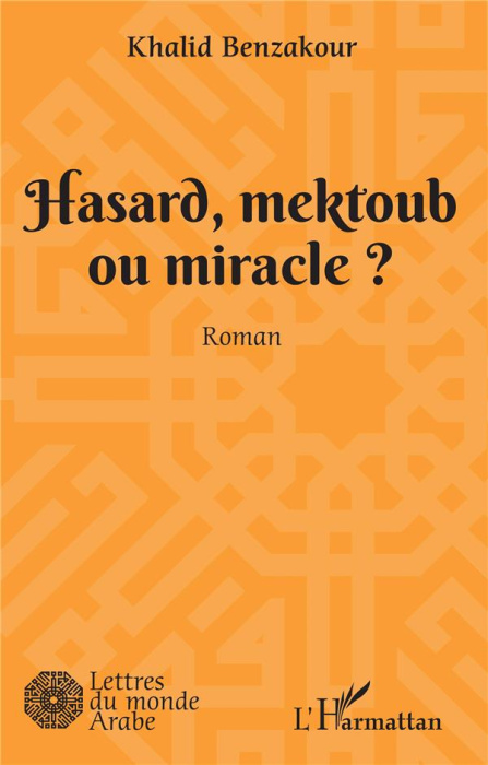 Emprunter Hasard, mektoub, ou miracle ? livre