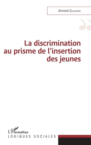 Emprunter La discrimination au prisme de l'insertion des jeunes livre