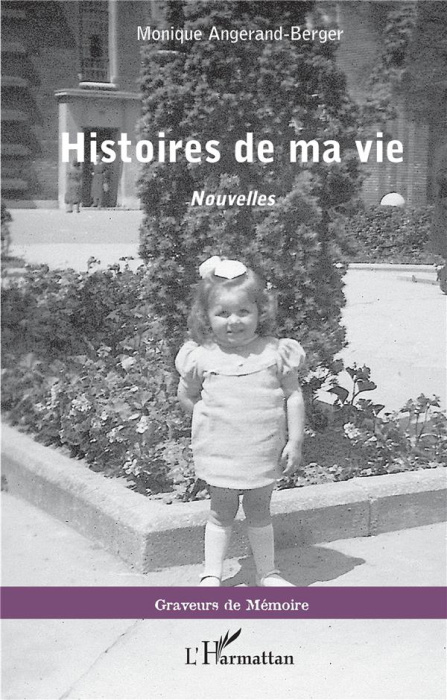 Emprunter Histoires de ma vie livre