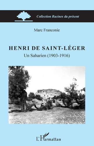 Emprunter Henri de Saint-Léger. Un Saharien (1903-1916) livre