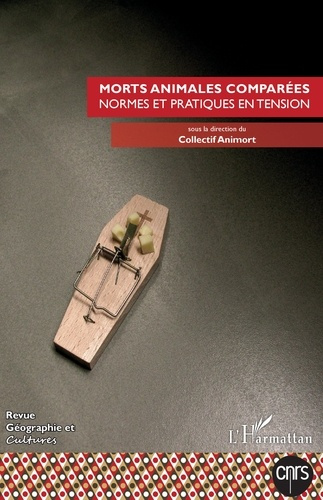 Emprunter Géographie et Cultures N° 115, automne 2020 : Morts animales comparées. Normes et pratiques en tensi livre