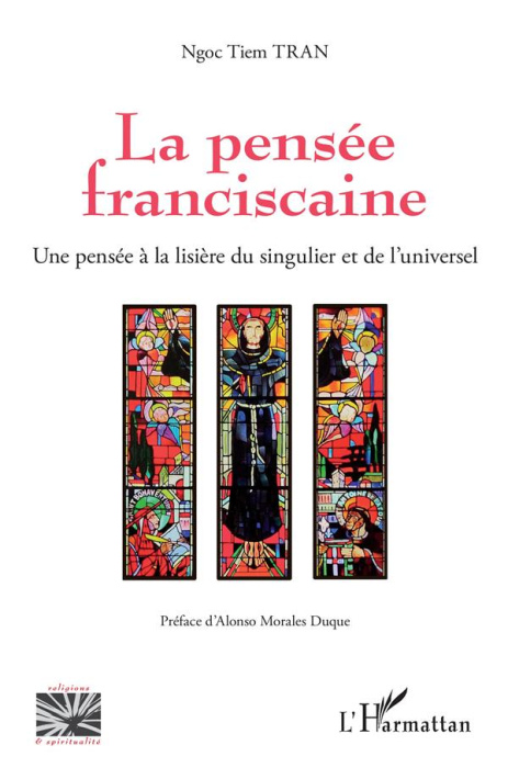 Emprunter La pensée franciscaine. Une pensée à la lisière du singulier et de l'universel livre