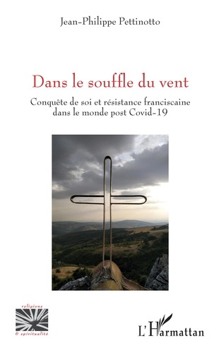 Emprunter Dans le souffle du vent. Conquête de soi et résistance franciscaine dans le monde post Covid-19 livre