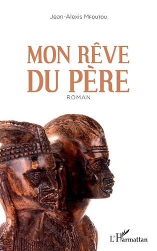 Emprunter Mon rêve du père livre