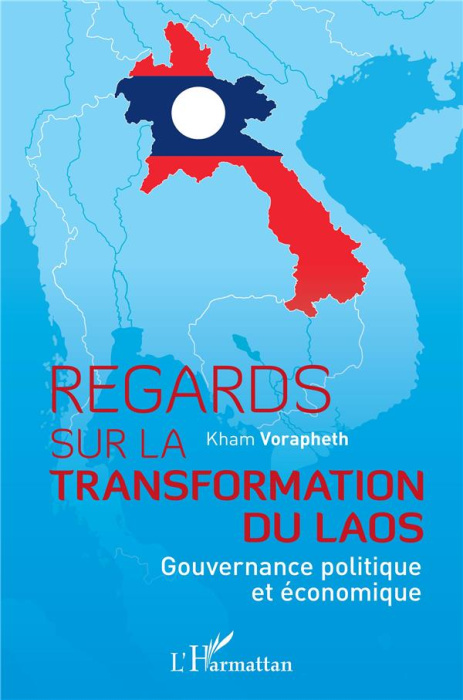 Emprunter Regards sur la transformation du Laos. Gouvernance politique et économique livre