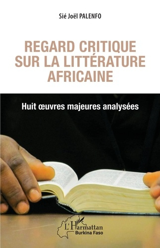 Emprunter Regard critique sur la littérature africaine. Huit oeuvres majeures analysées livre