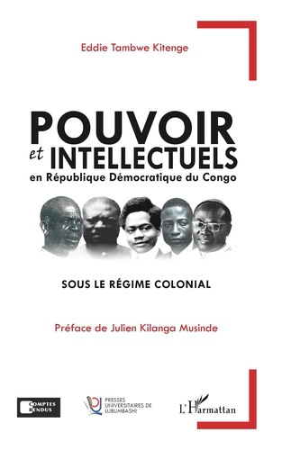 Emprunter Pouvoir et intellectuels en République Démocratique du Congo sous le régime colonial livre