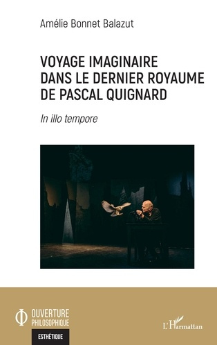Emprunter Voyage imaginaire dans le dernier royaume de Pascal Quignard. In illo tempore livre