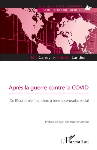 Emprunter Après la guerre contre la COVID. De l'économie financière à l'entrepreneuriat social livre