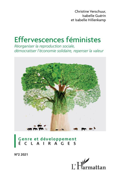Emprunter Effervescences féministes. Réorganiser la reproduction sociale, démocratiser l'économie solidaire, r livre