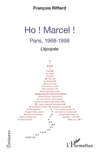 Emprunter Ho ! Marcel ! Paris, 1968-1998 livre