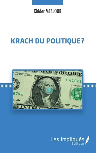 Emprunter Krach du politique ? livre