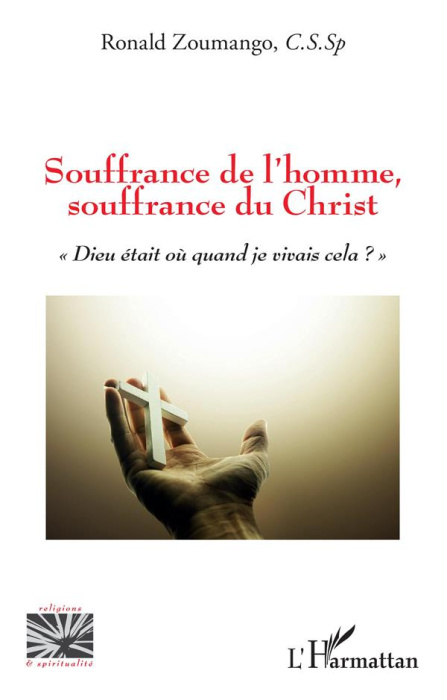 Emprunter Souffrance de l'homme, souffrance du Christ. 