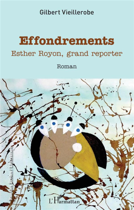 Emprunter Effondrements. Esther Royon, grand reporter livre